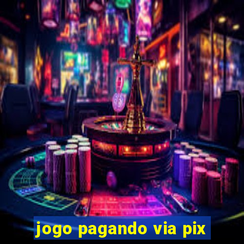 jogo pagando via pix